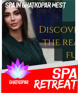 Spa Retreat Ghatkopar